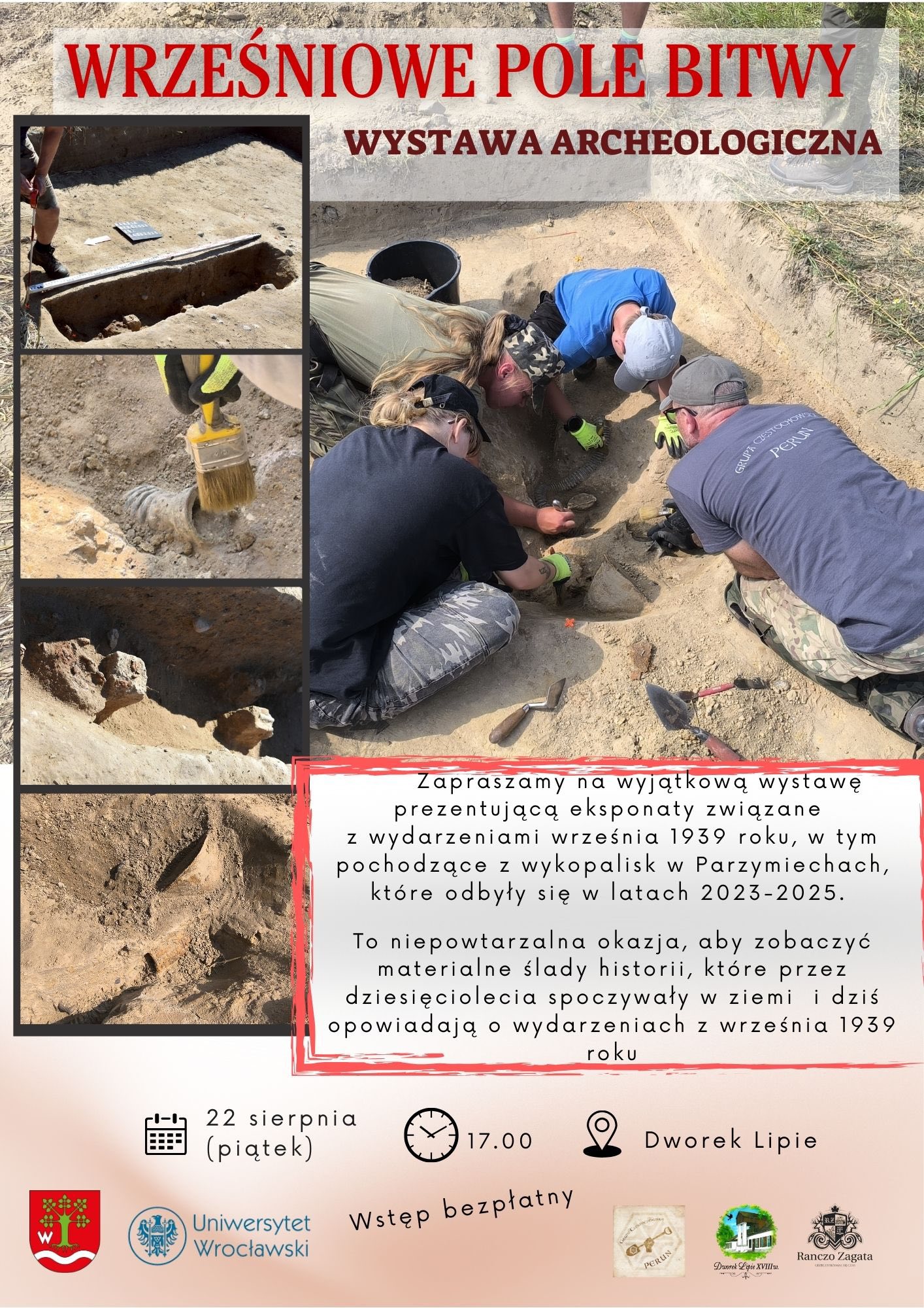 plakat zapraszający na wystawę Archeologiczną, która odbędzie się 22 sierpnia o 17.00 w Dworku w Lipiu