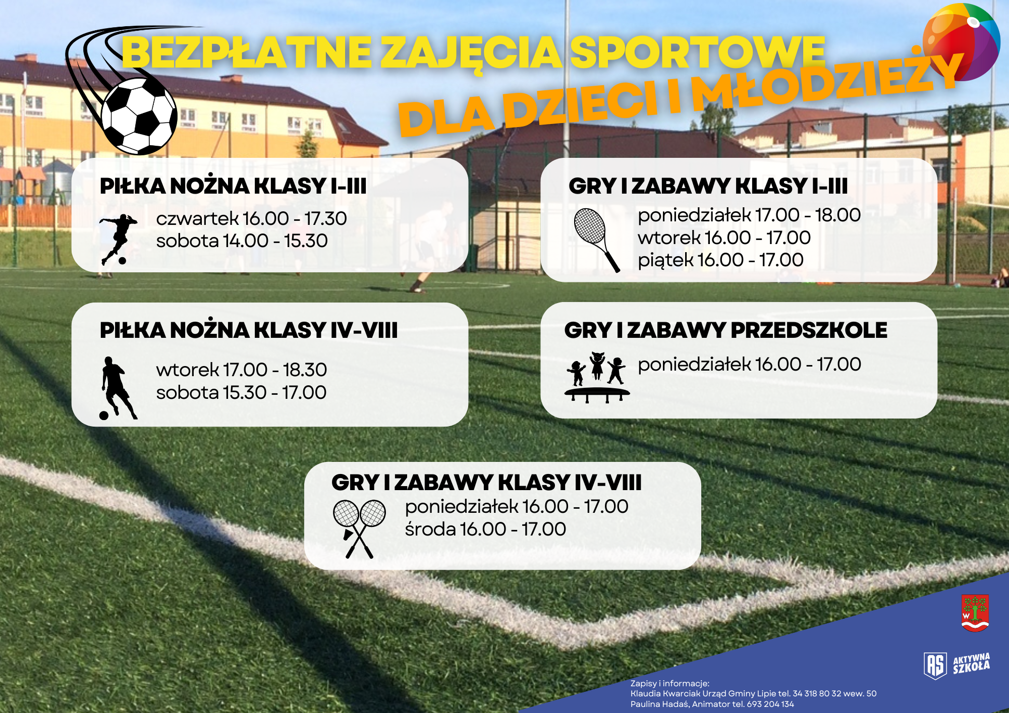 Harmonogram bezpłatnych zajęć sportowych dla dzieci i młodzieży na Orliku w Lipiu.