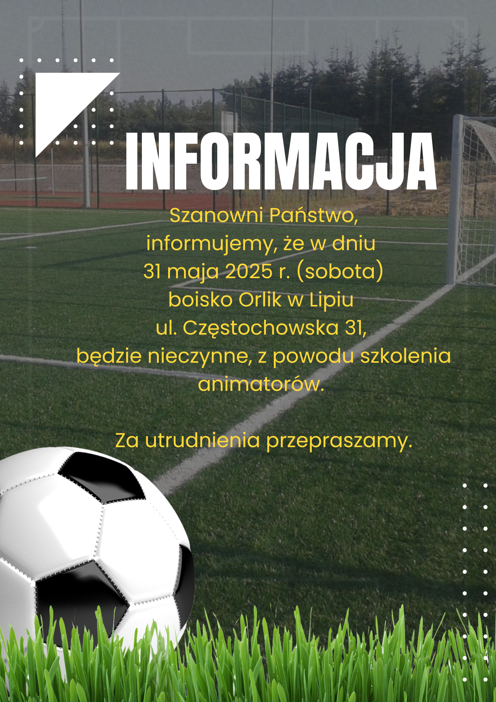 Plakat informujący o zajęciach na Orliku