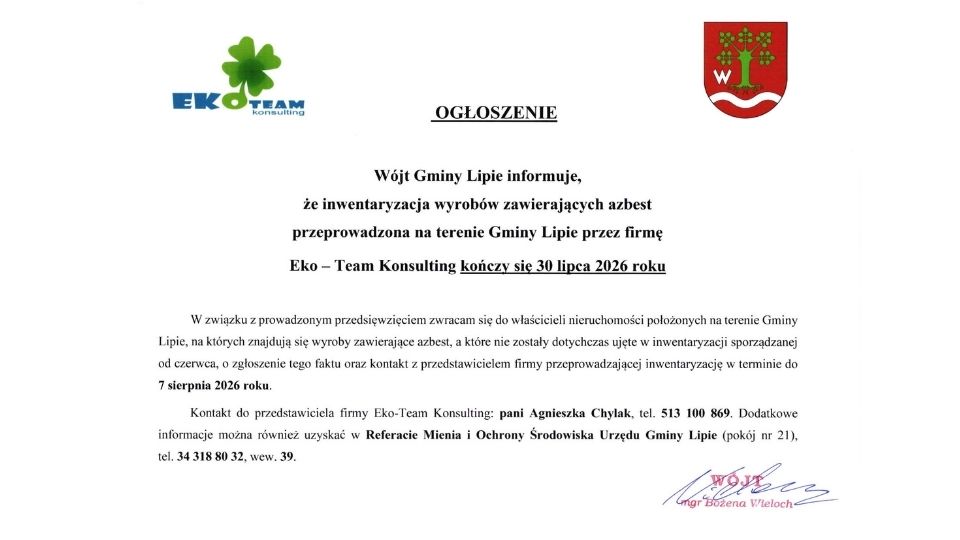 Ogłoszenie Wójta Gminy Lipie o zakończeniu 30 lipca 2026 roku inwentaryzacji wyrobów zawierających azbest oraz o możliwości zgłoszenia niezinwentaryzowanych wyrobów do 7 sierpnia 2026 roku.