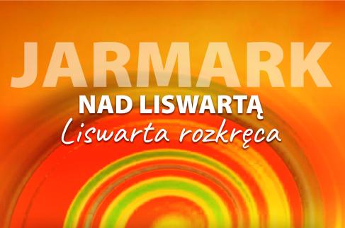 Na kolorowym tle napis Jarmark na Liswartą 