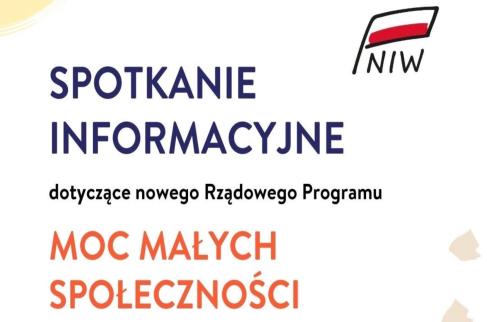 Informacja dotycząca rządowego programu Moc Małych Społeczności