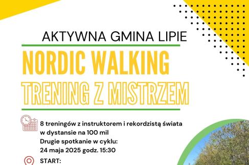 Plakat zapraszający na zajęcia Nordic Walking - Trening z Mistrzem