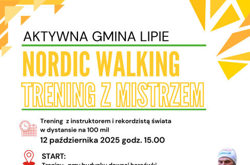 Plakat zapraszajacy na trening nordic walking 12 października w Troninach