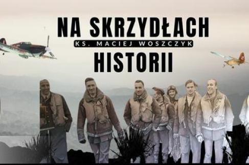 Grafika promująca audycje radiowe „Na skrzydłach historii”.