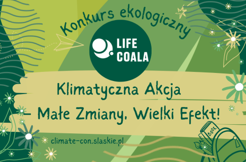 Konkurs "Klimatyczna Akcja – Małe Zmiany, Wielki Efekt!"