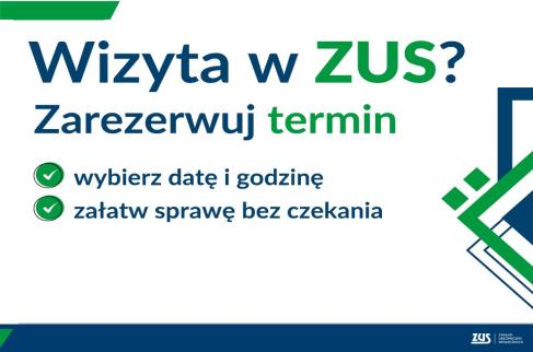 Grafika zachęcająca do rezerwowania wizyt w ZUS